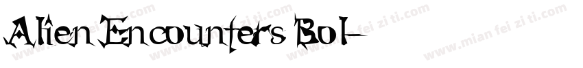 Alien Encounters Bol字体转换